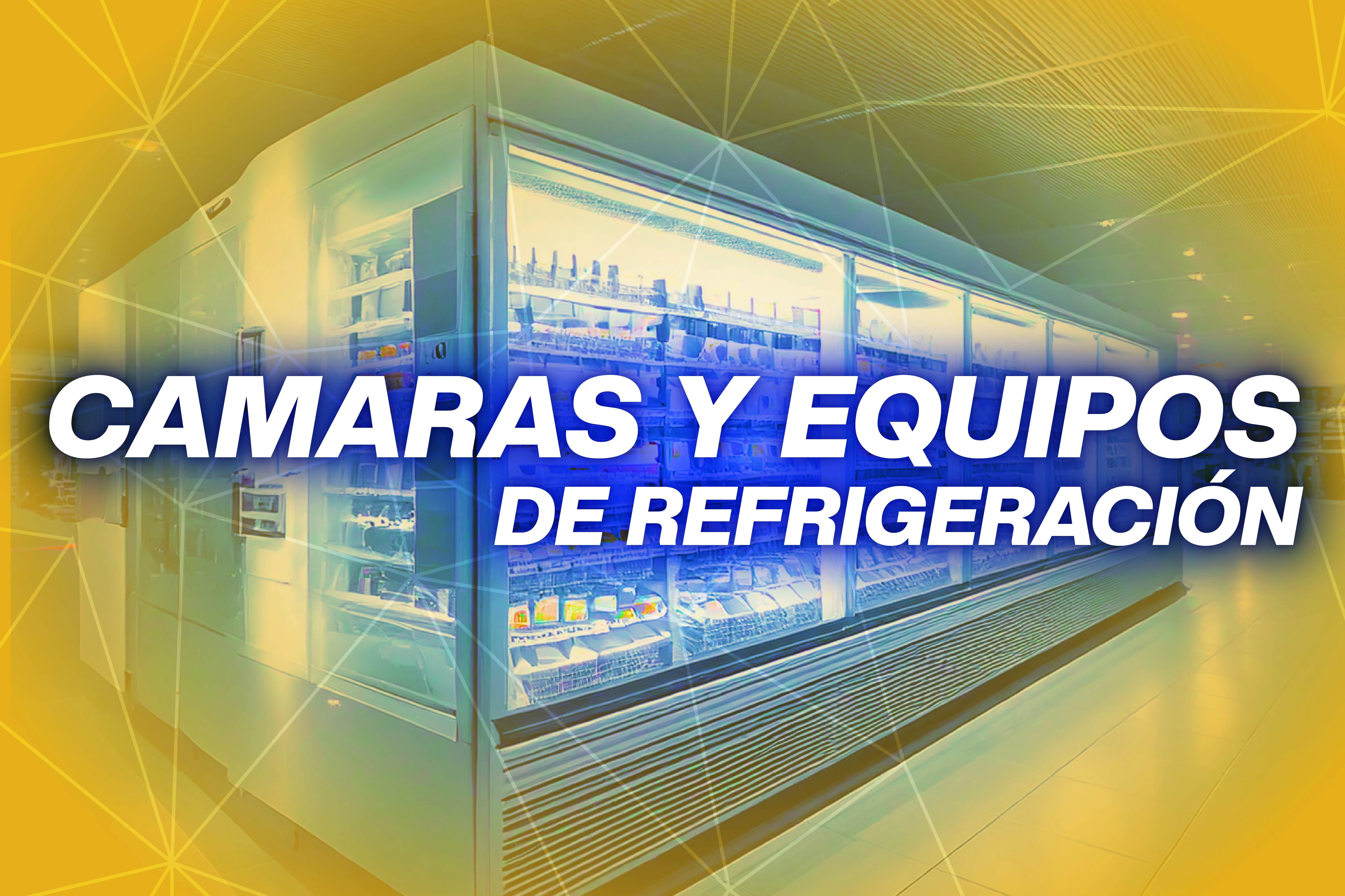 Cámaras y equipos de refrigeración